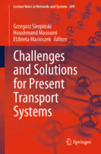 Challenges and Solutions for Present Transport Systems (Lecture Notes in Networks and Systems)