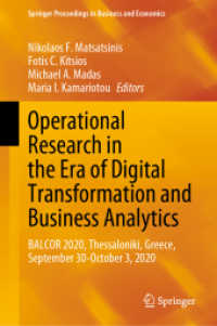 Operational Research in the Era of Digital Transformation and Business Analytics : BALCOR 2020, Thessaloniki, Greece, September 30-October 3, 2020 (Springer Proceedings in Business and Economics)