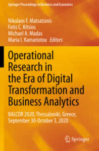 Operational Research in the Era of Digital Transformation and Business Analytics : BALCOR 2020, Thessaloniki, Greece, September 30-October 3, 2020 (Springer Proceedings in Business and Economics)