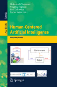 人間中心の人工知能：発展的講義ノート<br>Human-Centered Artificial Intelligence : Advanced Lectures (Lecture Notes in Artificial Intelligence)