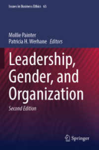 Leadership, Gender, and Organization (Issues in Business Ethics) （2ND）