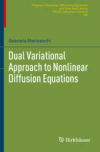 Dual Variational Approach to Nonlinear Diffusion Equations (Progress in Nonlinear Differential Equations and Their Applications)