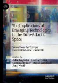 The Implications of Emerging Technologies in the Euro-Atlantic Space : Views from the Younger Generation Leaders Network