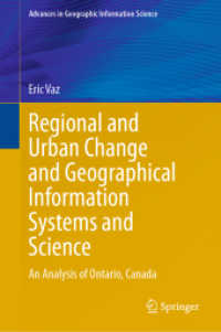Regional and Urban Change and Geographical Information Systems and Science : An Analysis of Ontario, Canada (Advances in Geographic Information Science)