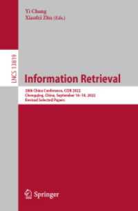 Information Retrieval : 28th China Conference, CCIR 2022, Chongqing, China, September 16-18, 2022, Revised Selected Papers (Lecture Notes in Computer Science)