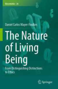The Nature of Living Being : From Distinguishing Distinctions to Ethics (Biosemiotics)
