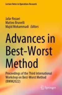Advances in Best-Worst Method : Proceedings of the Third International Workshop on Best-Worst Method (BWM2022) (Lecture Notes in Operations Research)