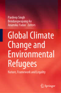 Global Climate Change and Environmental Refugees : Nature, Framework and Legality