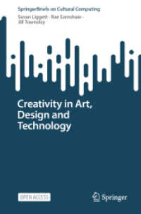 Creativity in Art, Design and Technology (Springer Series on Cultural Computing)