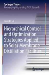 Hierarchical Control and Optimization Strategies Applied to Solar Membrane Distillation Facilities (Springer Theses)