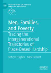 Men, Families, and Poverty : Tracing the Intergenerational Trajectories of Place-Based Hardship (Palgrave Macmillan Studies in Family and Intimate Life)