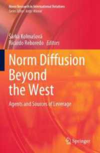 Norm Diffusion Beyond the West : Agents and Sources of Leverage (Norm Research in International Relations)