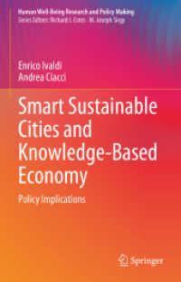 Smart Sustainable Cities and Knowledge-Based Economy : Policy Implications (Human Well-being Research and Policy Making) （2023）