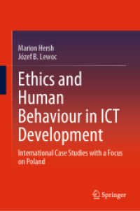 Ethics and Human Behaviour in ICT Development : International Case Studies with a Focus on Poland