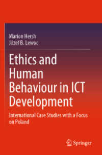 Ethics and Human Behaviour in ICT Development : International Case Studies with a Focus on Poland
