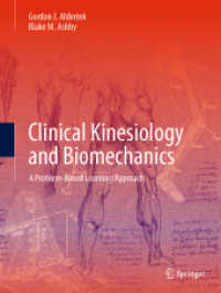 臨床運動学とバイオメカニクス（テキスト）<br>Clinical Kinesiology and Biomechanics : A Problem-Based Learning Approach