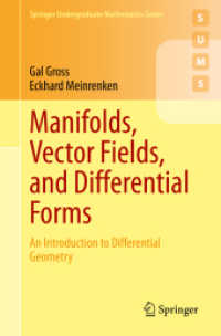 Manifolds, Vector Fields, and Differential Forms : An Introduction to Differential Geometry (Springer Undergraduate Mathematics Series)