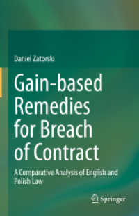 Gain-based Remedies for Breach of Contract : A Comparative Analysis of English and Polish Law （2023）