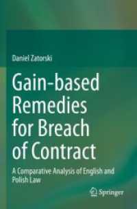 Gain-based Remedies for Breach of Contract : A Comparative Analysis of English and Polish Law