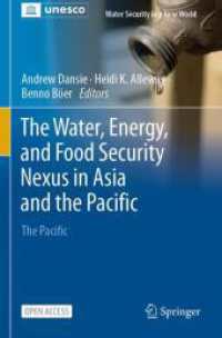 The Water, Energy, and Food Security Nexus in Asia and the Pacific : The Pacific (Water Security in a New World) （2024）