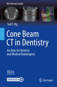Cone Beam CT in Dentistry : An Atlas for Dentists and Medical Radiologists (Bdj Clinician's Guides) （2023）