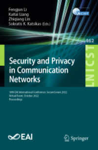 Security and Privacy in Communication Networks : 18th EAI International Conference, SecureComm 2022, Virtual Event, October 2022, Proceedings (Lecture Notes of the Institute for Computer Sciences, Social Informatics and Telecommunications Engineering