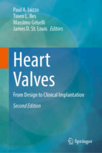 Heart Valves : From Design to Clinical Implantation （2ND）