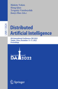 Distributed Artificial Intelligence : 4th International Conference, DAI 2022, Tianjin, China, December 15-17, 2022, Proceedings (Lecture Notes in Computer Science)