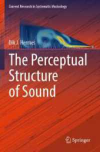 The Perceptual Structure of Sound (Current Research in Systematic Musicology) （2023）