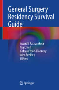 General Surgery Residency Survival Guide （1st ed. 2023. 2023. x, 210 S. X, 210 p. 20 illus., 17 illus. in color.）