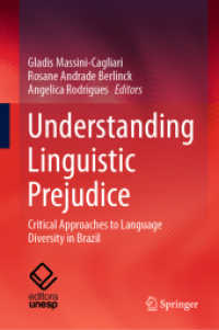 Understanding Linguistic Prejudice : Critical Approaches to Language Diversity in Brazil