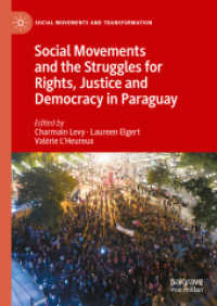 Social Movements and the Struggles for Rights, Justice and Democracy in Paraguay (Social Movements and Transformation)