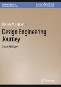 Design Engineering Journey (Synthesis Lectures on Mechanical Engineering) （2ND）