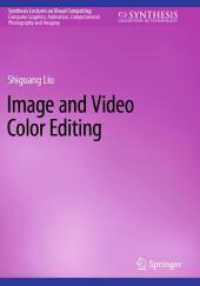 Image and Video Color Editing (Synthesis Lectures on Visual Computing: Computer Graphics, Animation, Computational Photography and Imaging)