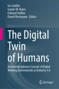 人間のデジタル・ツイン：インダストリー4.0時代のデジタル労働環境の学際的理解<br>The Digital Twin of Humans : An Interdisciplinary Concept of Digital Working Environments in Industry 4.0