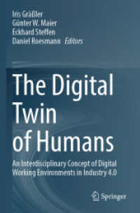 The Digital Twin of Humans : An Interdisciplinary Concept of Digital Working Environments in Industry 4.0