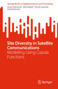 Site Diversity in Satellite Communications : Modelling Using Copula Functions (Springerbriefs in Applied Sciences and Technology)