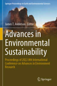 Advances in Environmental Sustainability : Proceedings of 2022 8th International Conference on Advances in Environment Research (Springer Proceedings in Earth and Environmental Sciences)