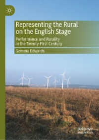 イギリス演劇における農村の表象：21世紀のパフォーマンスと地域性<br>Representing the Rural on the English Stage : Performance and Rurality in the Twenty-First Century