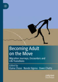 Becoming Adult on the Move : Migration Journeys, Encounters and Life Transitions