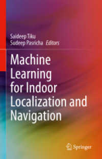Machine Learning for Indoor Localization and Navigation
