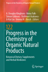 Progress in the Chemistry of Organic Natural Products 122 : Botanical Dietary Supplements and Herbal Medicines (Progress in the Chemistry of Organic Natural Products)