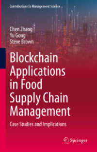 Blockchain Applications in Food Supply Chain Management : Case Studies and Implications (Contributions to Management Science)