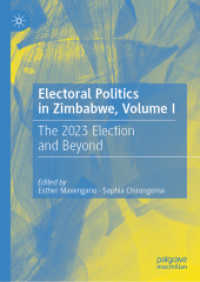 Electoral Politics in Zimbabwe, Volume I : The 2023 Election and Beyond