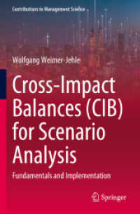 Cross-Impact Balances (CIB) for Scenario Analysis : Fundamentals and Implementation (Contributions to Management Science)