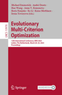 Evolutionary Multi-Criterion Optimization : 12th International Conference, EMO 2023, Leiden, the Netherlands, March 20-24, 2023, Proceedings (Lecture Notes in Computer Science)
