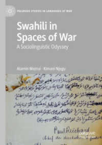 Swahili in Spaces of War : A Sociolinguistic Odyssey (Palgrave Studies in Languages at War)