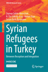 Syrian Refugees in Turkey : Between Reception and Integration (Imiscoe Research Series)