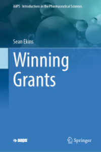 Winning Grants (Aaps Introductions in the Pharmaceutical Sciences)