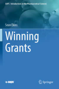 Winning Grants (Aaps Introductions in the Pharmaceutical Sciences)